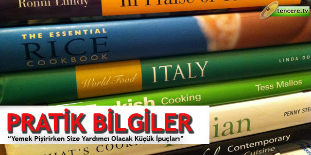 Pratik Bilgiler - Küçük İpuçları - 01 tarifi
